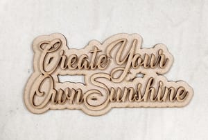 Brand Zero MDF Double Layered Quotes Fridge Magnet Design - Create Your Own Sunshine